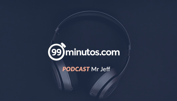 Podcast-emprende tu negocio-mrjeff-99minutos